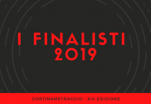 I FINALISTI DI CORTINAMETRAGGIO 2019
